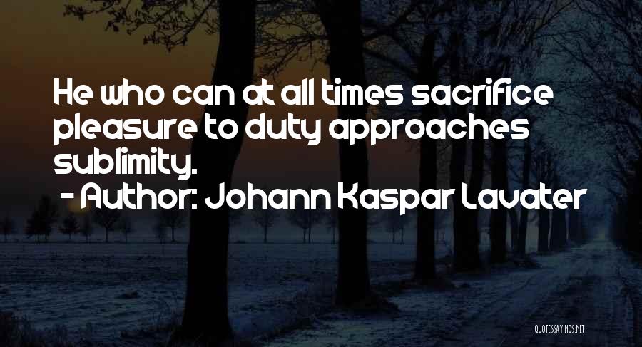 Schuckman Ranch Quotes By Johann Kaspar Lavater