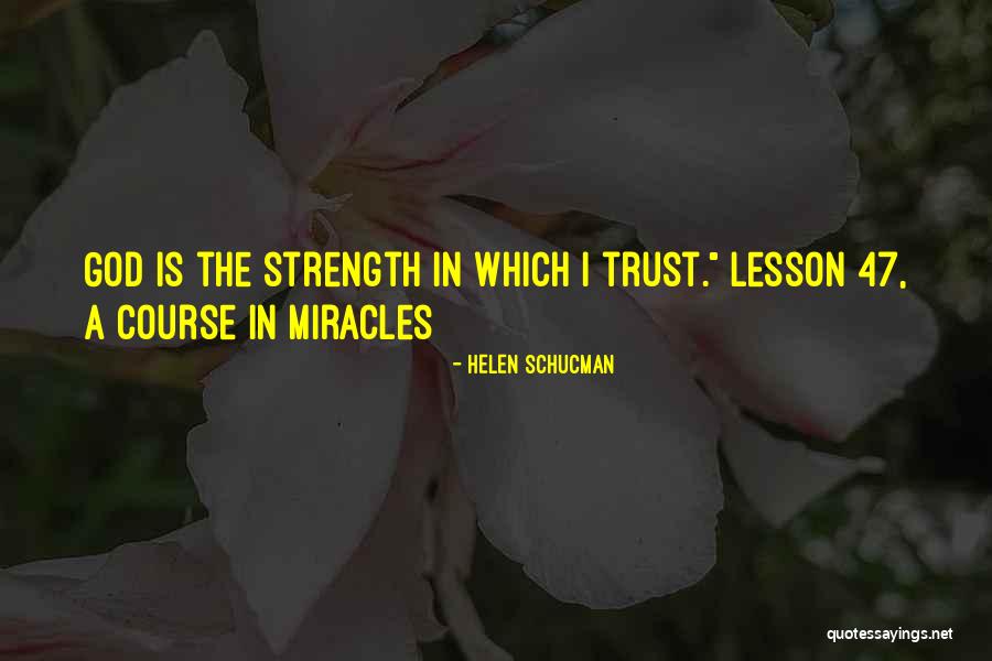 Schucman Quotes By Helen Schucman Schucman Quotes By Helen Schucman