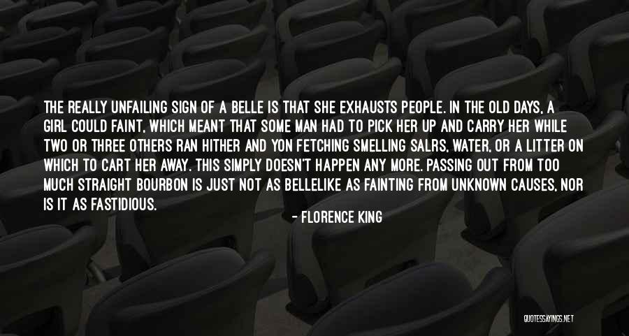 Schuddende Quotes By Florence King Schuddende Quotes By Florence King