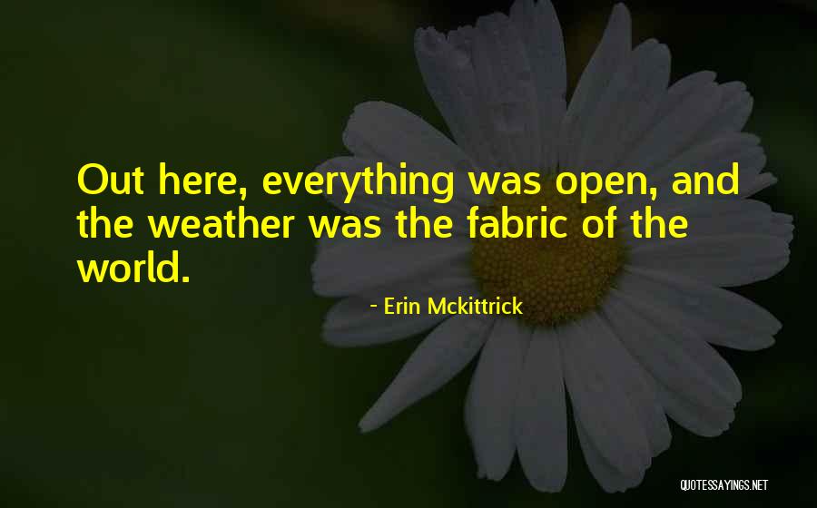 Schueler Quotes By Erin Mckittrick Schueler Quotes By Erin Mckittrick