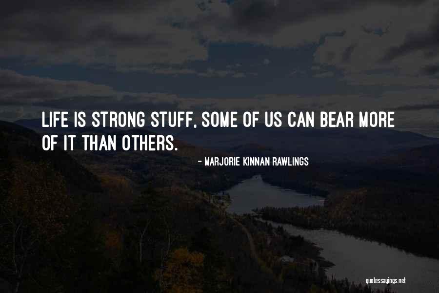Schuenke Law Quotes By Marjorie Kinnan Rawlings Schuenke Law Quotes By Marjorie Kinnan Rawlings