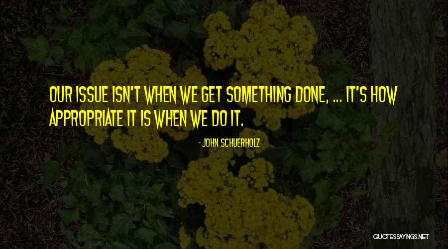 Schuerholz Quotes By John Schuerholz Schuerholz Quotes By John Schuerholz