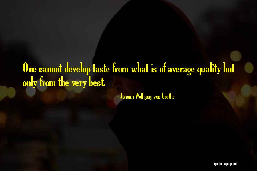 Schuermann Enterprises Quotes By Johann Wolfgang Von Goethe Schuermann Enterprises Quotes By Johann Wolfgang Von Goethe