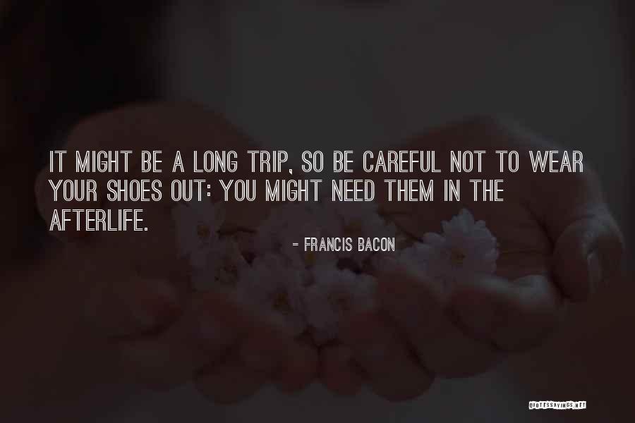 Schuermans Law Quotes By Francis Bacon Schuermans Law Quotes By Francis Bacon
