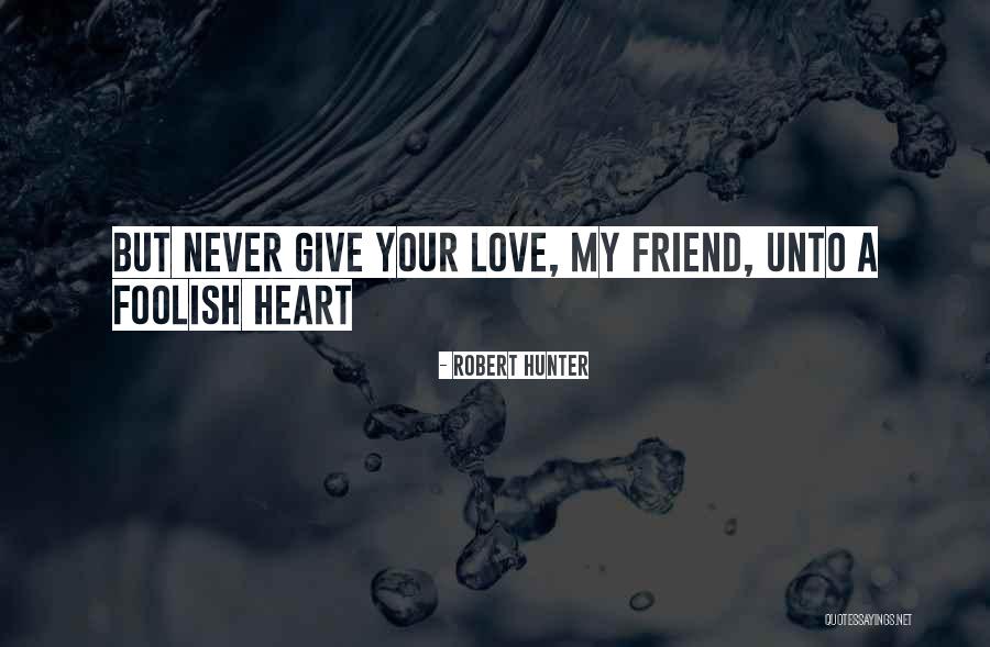 Schuetzle Auction Quotes By Robert Hunter Schuetzle Auction Quotes By Robert Hunter