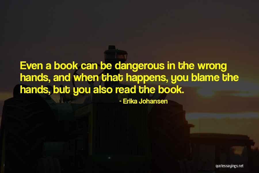 Schuhe Quotes By Erika Johansen Schuhe Quotes By Erika Johansen