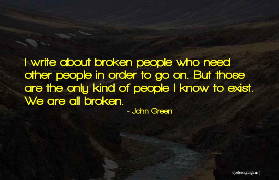 Schuhli Quotes By John Green Schuhli Quotes By John Green