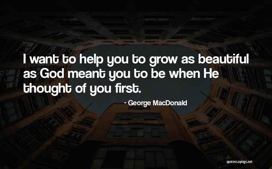 Schuilings Quotes By George MacDonald Schuilings Quotes By George MacDonald