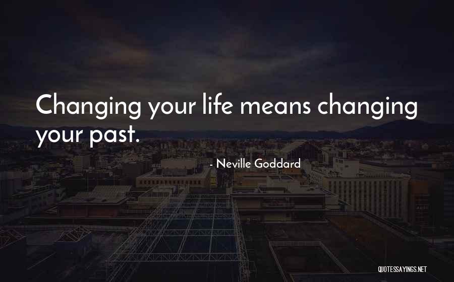 Schukraft Road Quotes By Neville Goddard Schukraft Road Quotes By Neville Goddard