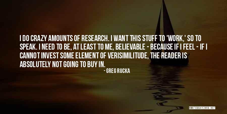 Schulberg Mediaworks Quotes By Greg Rucka Schulberg Mediaworks Quotes By Greg Rucka