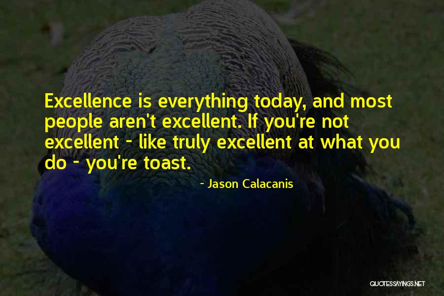 Schulberg Wi Quotes By Jason Calacanis Schulberg Wi Quotes By Jason Calacanis