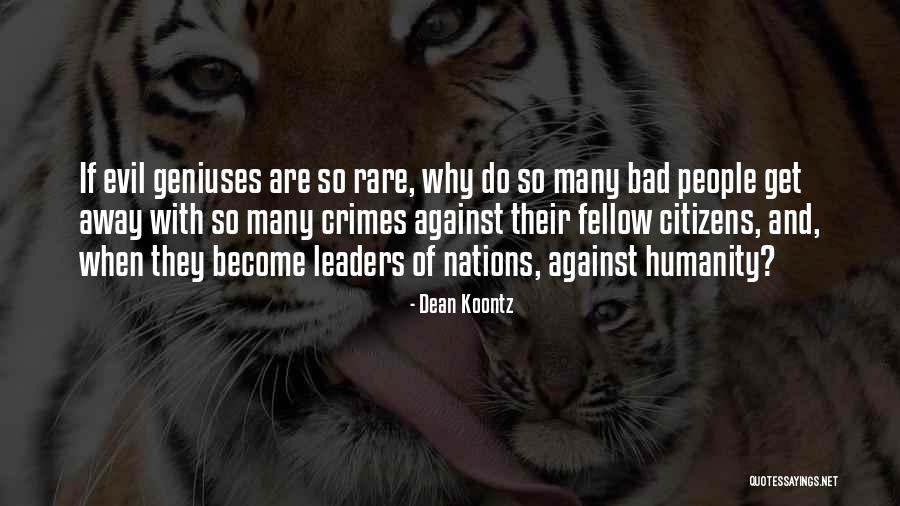 Schulberg Wisconsin Quotes By Dean Koontz Schulberg Wisconsin Quotes By Dean Koontz