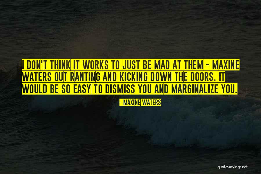 Schulbergers Inc Quotes By Maxine Waters Schulbergers Inc Quotes By Maxine Waters
