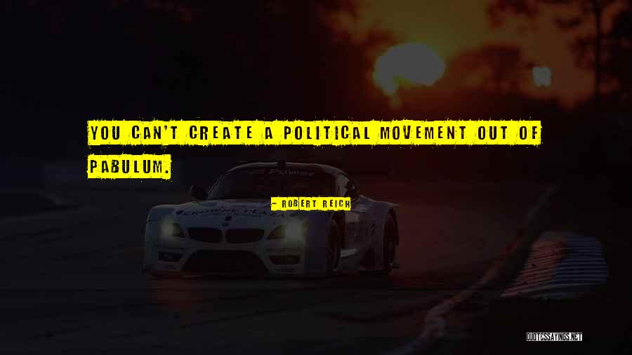 Schuldsaldoverzekering Quotes By Robert Reich Schuldsaldoverzekering Quotes By Robert Reich