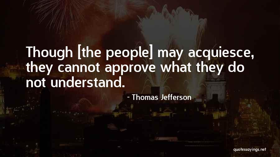 Schulers Quotes By Thomas Jefferson Schulers Quotes By Thomas Jefferson