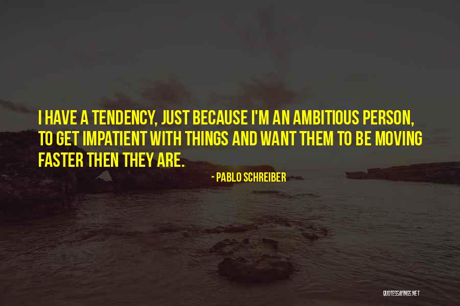 Schulson Steakhouse Quotes By Pablo Schreiber Schulson Steakhouse Quotes By Pablo Schreiber