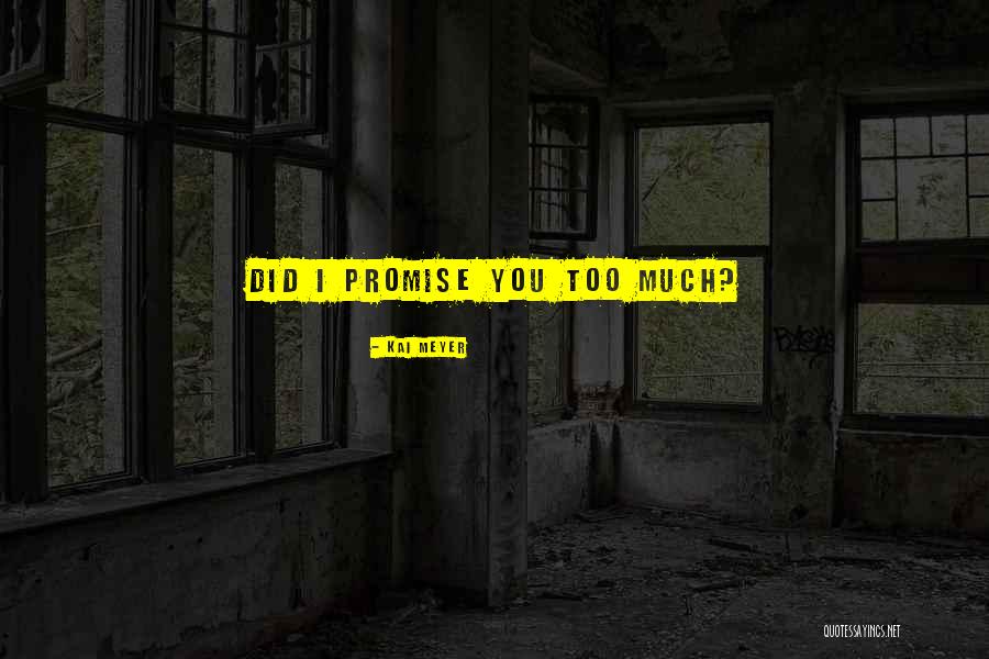 Schultes Quotes By Kai Meyer Schultes Quotes By Kai Meyer