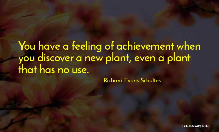 Schultes Quotes By Richard Evans Schultes Schultes Quotes By Richard Evans Schultes