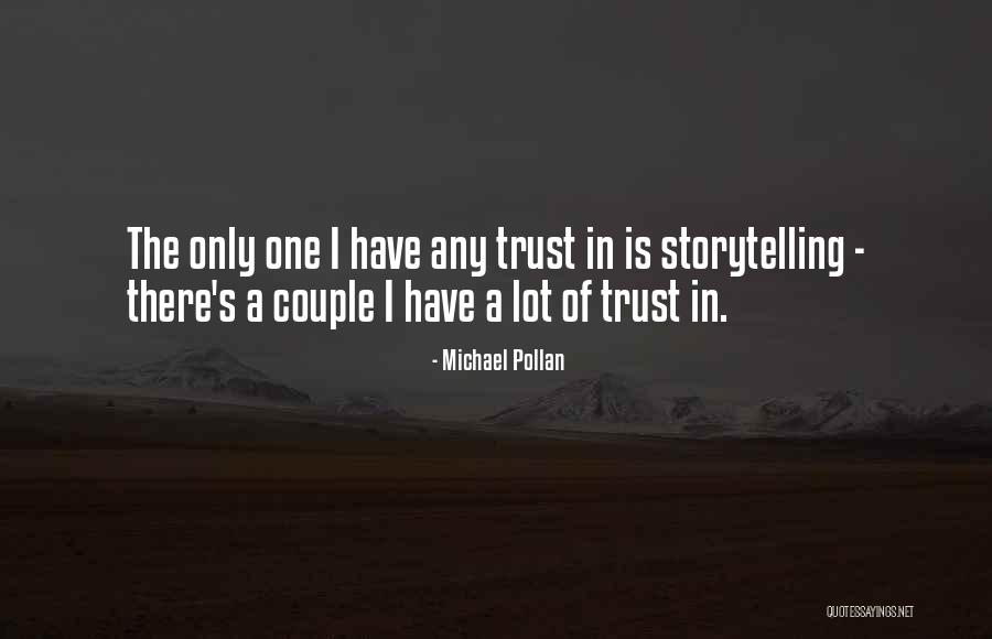 Schultheis Panettieri Quotes By Michael Pollan Schultheis Panettieri Quotes By Michael Pollan