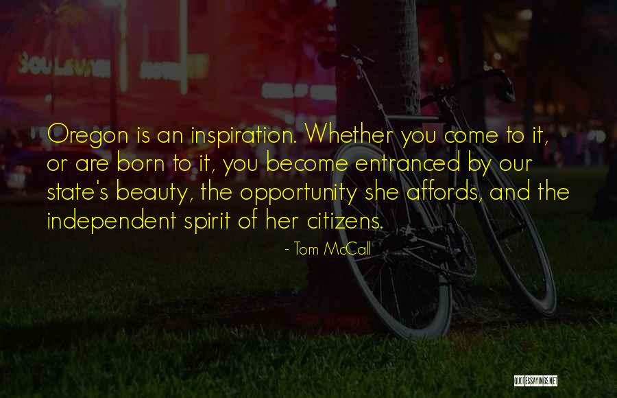 Schultheiss Tree Quotes By Tom McCall Schultheiss Tree Quotes By Tom McCall