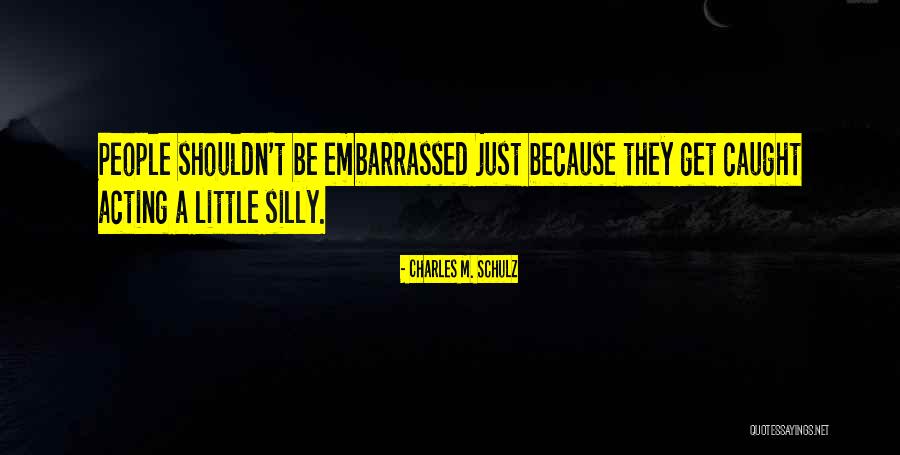 Schulz Charles Quotes By Charles M. Schulz Schulz Charles Quotes By Charles M. Schulz