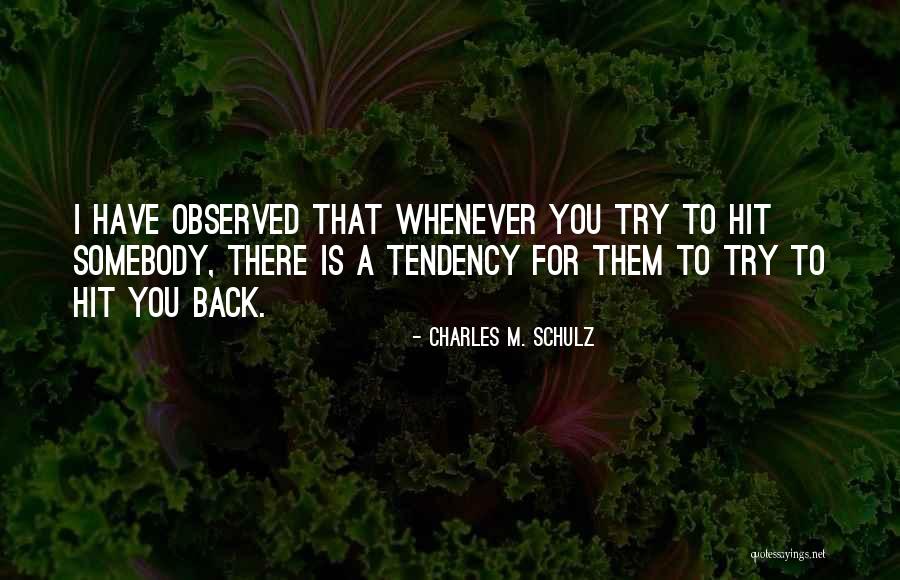 Schulz Charles Quotes By Charles M. Schulz Schulz Charles Quotes By Charles M. Schulz