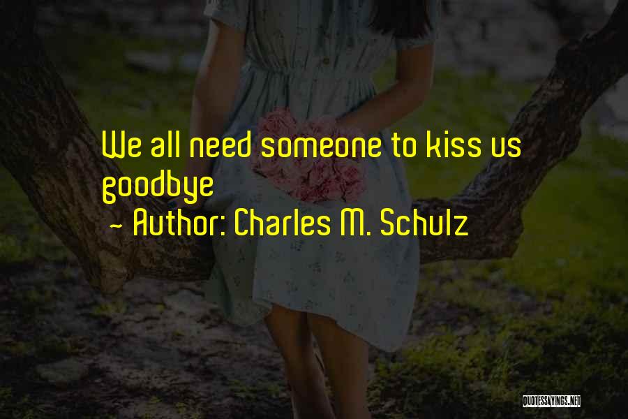 Schulz Peanuts Quotes By Charles M. Schulz