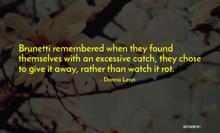 Schulzies Quotes By Donna Leon Schulzies Quotes By Donna Leon
