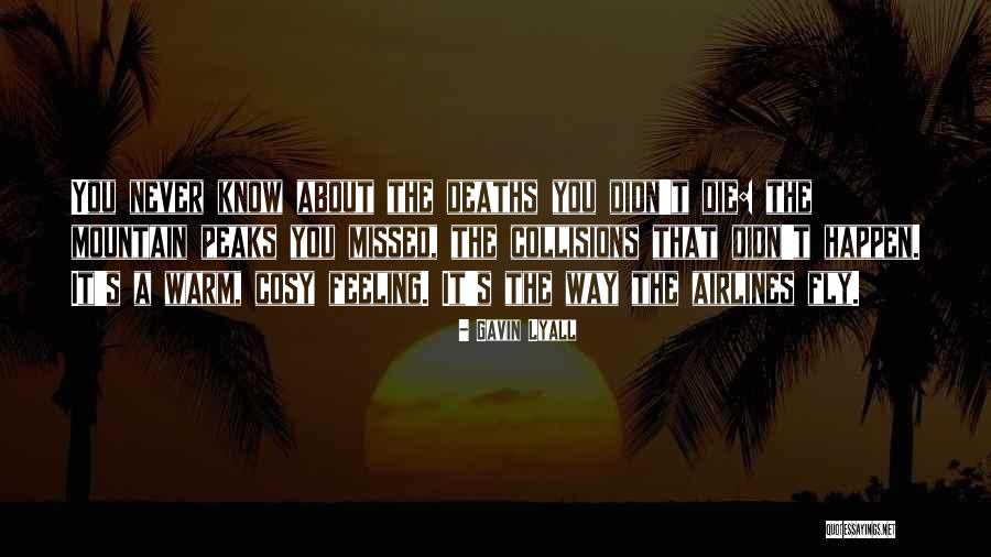 Schulzs Guacamole Quotes By Gavin Lyall Schulzs Guacamole Quotes By Gavin Lyall