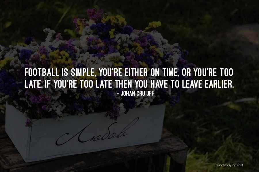 Schulzs Guacamole Quotes By Johan Cruijff Schulzs Guacamole Quotes By Johan Cruijff