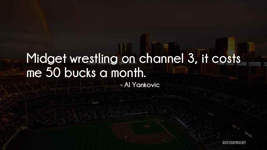 Schumers Disease Quotes By Al Yankovic Schumers Disease Quotes By Al Yankovic