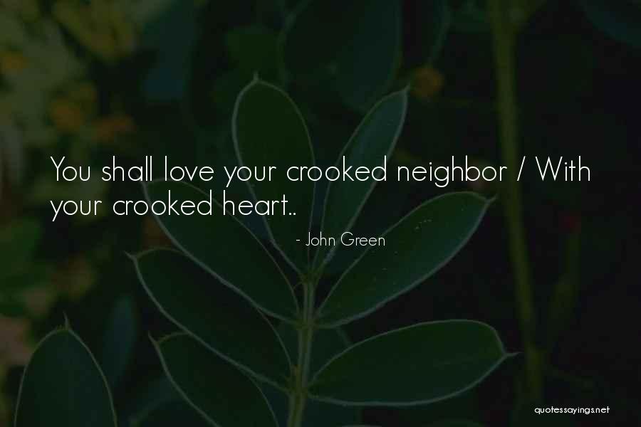 Schummers Sunoco Quotes By John Green Schummers Sunoco Quotes By John Green