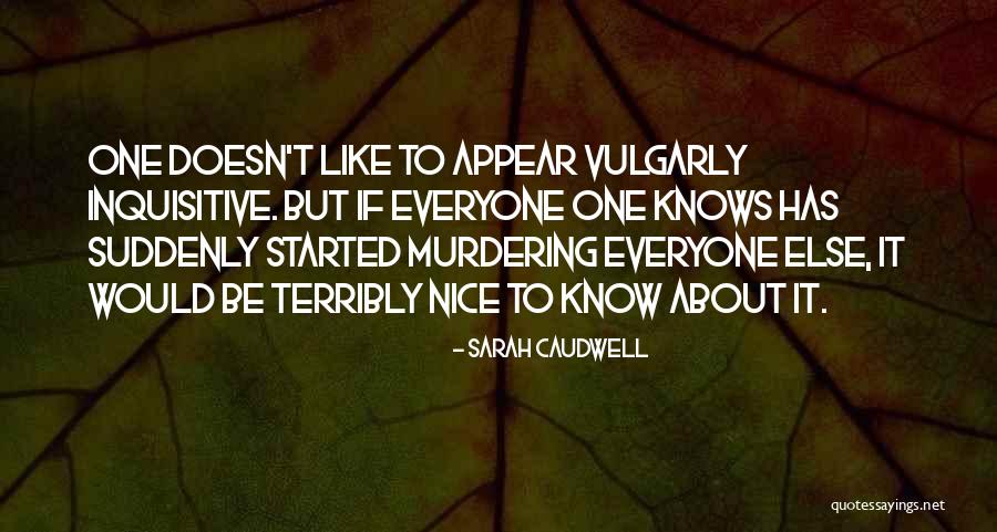 Schumpeters Five Innovations Quotes By Sarah Caudwell Schumpeters Five Innovations Quotes By Sarah Caudwell