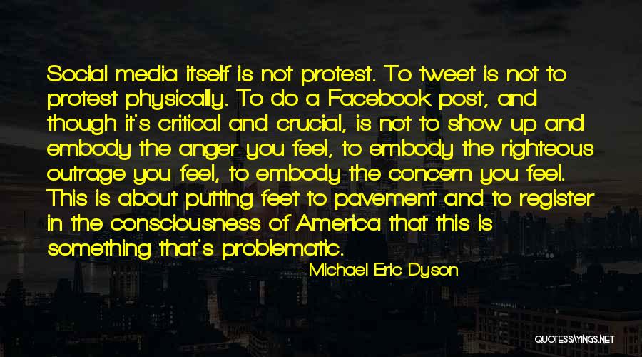 Schunk Usa Quotes By Michael Eric Dyson Schunk Usa Quotes By Michael Eric Dyson