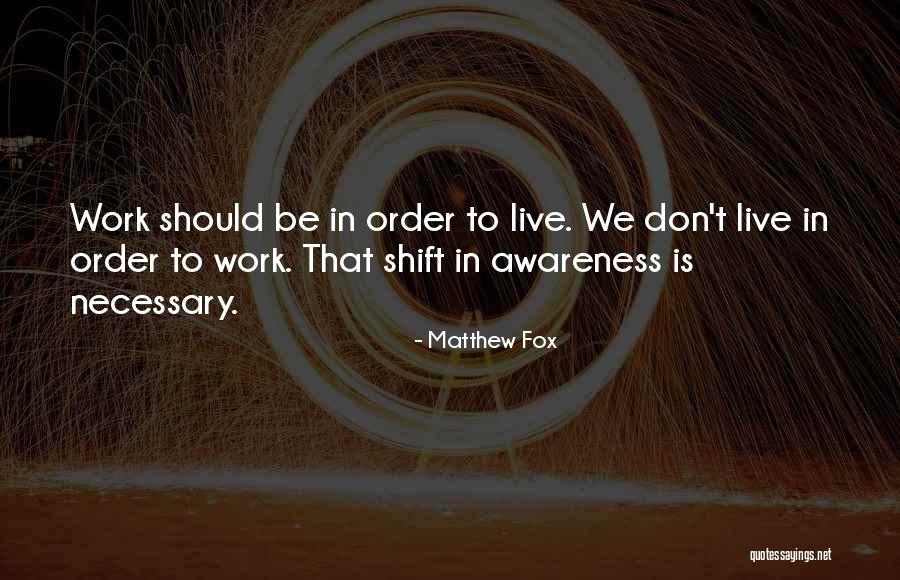 Schuppan 962 Quotes By Matthew Fox Schuppan 962 Quotes By Matthew Fox