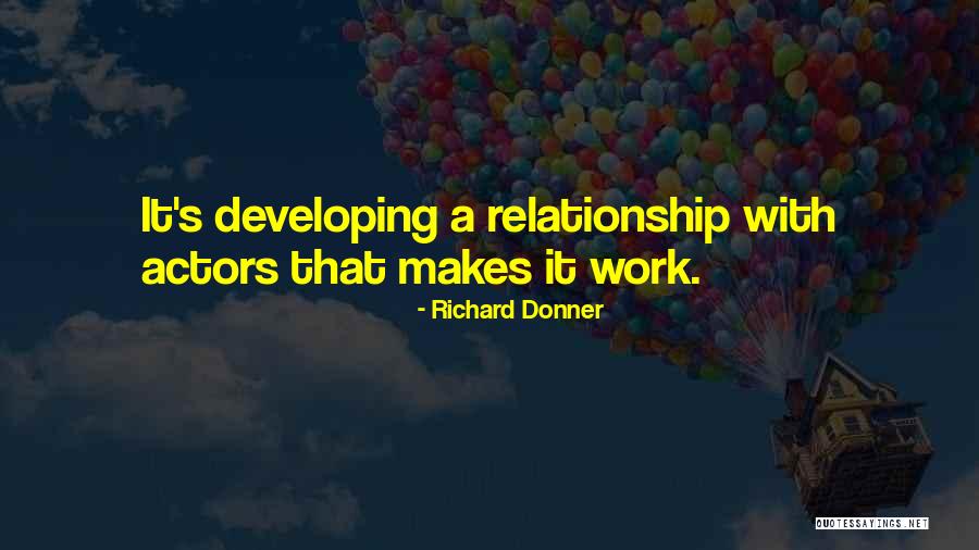 Schurke Aus Quotes By Richard Donner Schurke Aus Quotes By Richard Donner