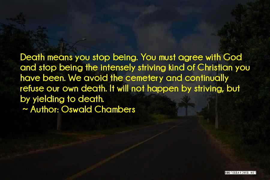Schurken Sets Quotes By Oswald Chambers