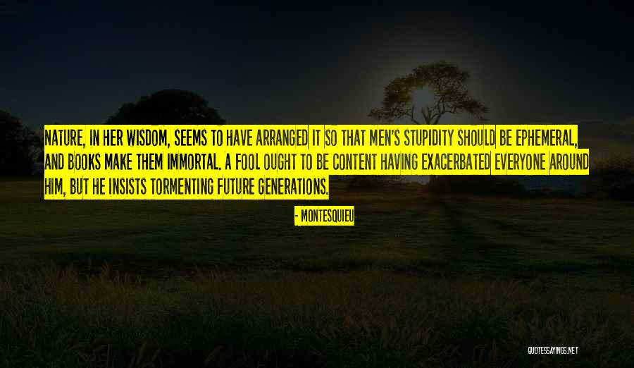 Schurmans Cheese Quotes By Montesquieu Schurmans Cheese Quotes By Montesquieu