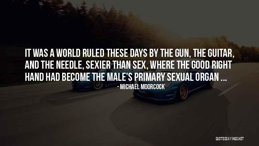 Schussers Quotes By Michael Moorcock Schussers Quotes By Michael Moorcock