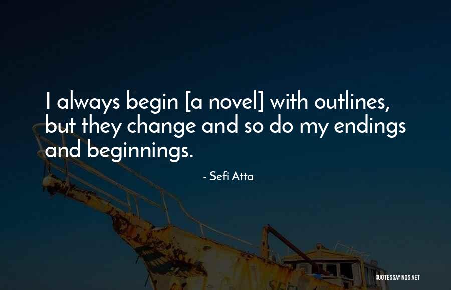 Schusters Quotes By Sefi Atta Schusters Quotes By Sefi Atta