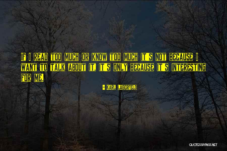 Schutzmannschaftsbataillon Quotes By Karl Lagerfeld Schutzmannschaftsbataillon Quotes By Karl Lagerfeld