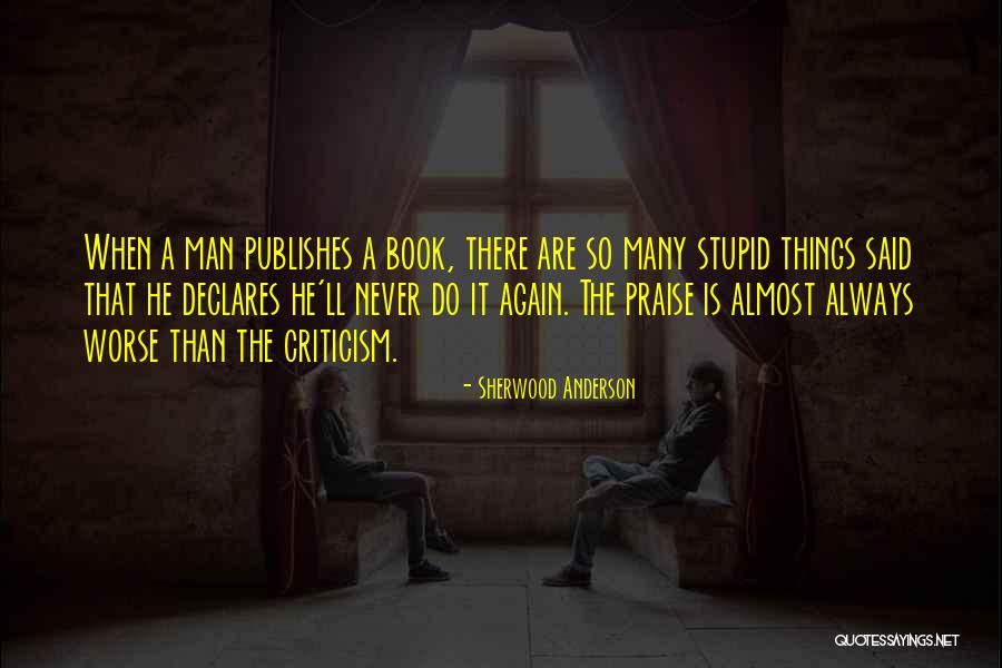 Schutzmannschaftsbataillon Quotes By Sherwood Anderson Schutzmannschaftsbataillon Quotes By Sherwood Anderson