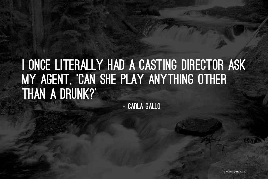 Schuverin Quotes By Carla Gallo Schuverin Quotes By Carla Gallo