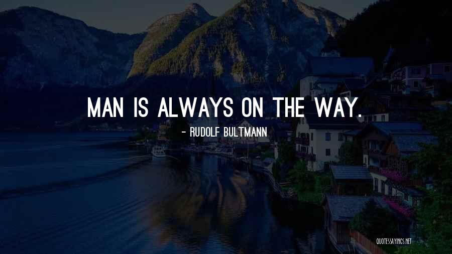 Schveka Brown Quotes By Rudolf Bultmann Schveka Brown Quotes By Rudolf Bultmann