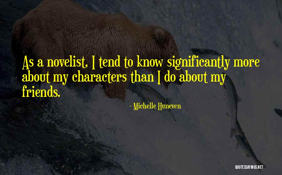 Schw Chen Vorstellungsgespr Ch Quotes By Michelle Huneven Schw Chen Vorstellungsgespr Ch Quotes By Michelle Huneven