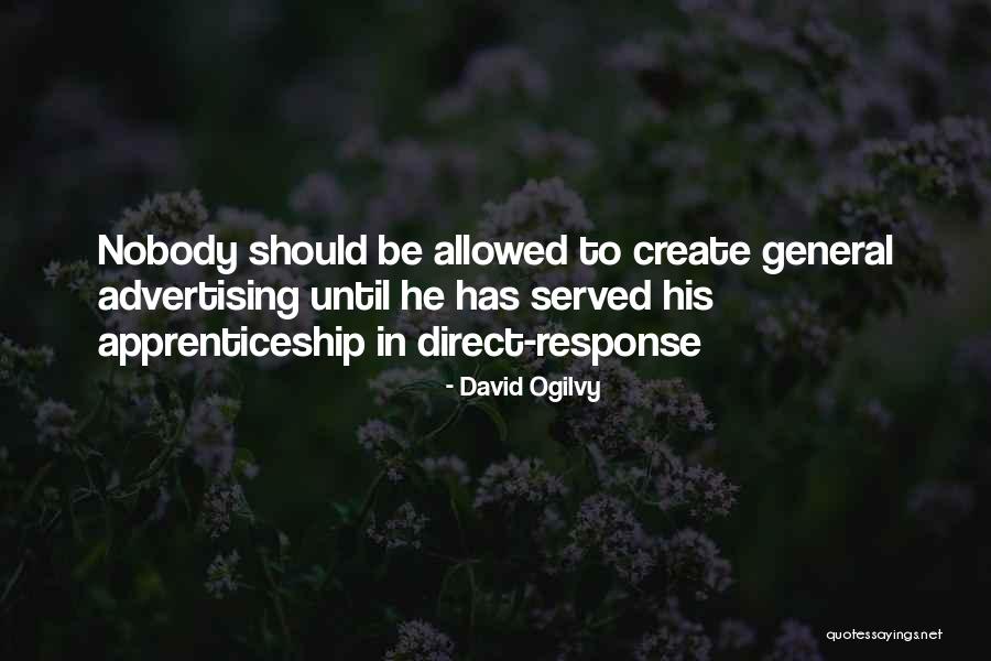 Schwaden Quotes By David Ogilvy Schwaden Quotes By David Ogilvy