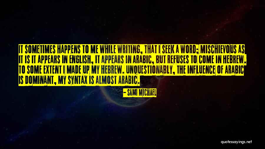 Schwahn Jewish Quotes By Sami Michael Schwahn Jewish Quotes By Sami Michael