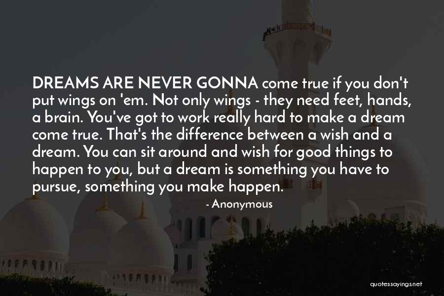 Schwaks Dana Quotes By Anonymous Schwaks Dana Quotes By Anonymous