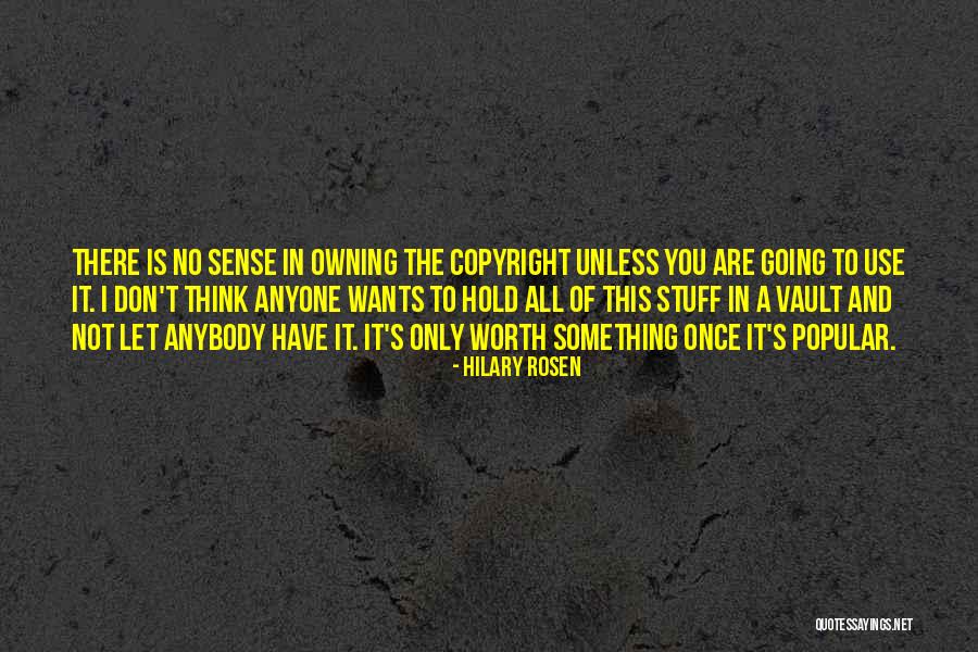 Schwaks Dana Quotes By Hilary Rosen Schwaks Dana Quotes By Hilary Rosen