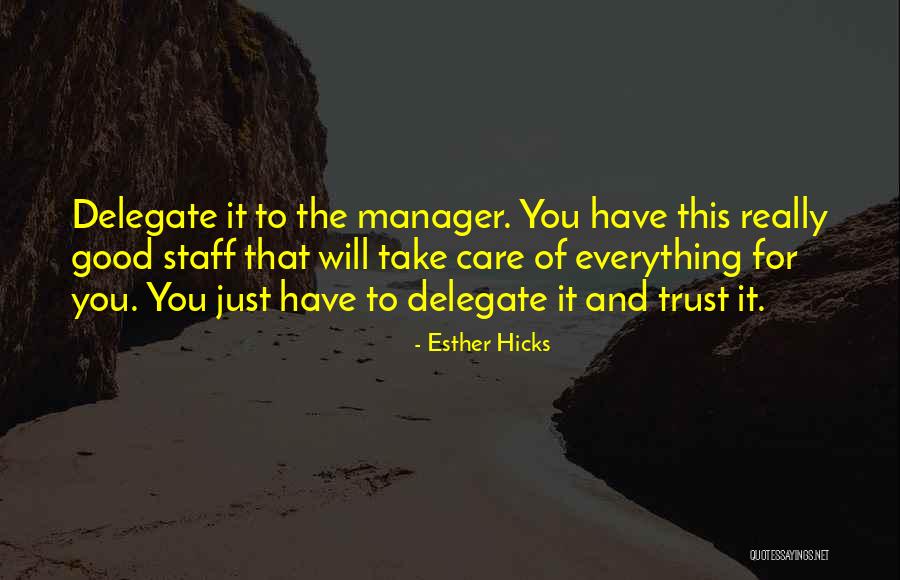 Schwaller Center Quotes By Esther Hicks Schwaller Center Quotes By Esther Hicks